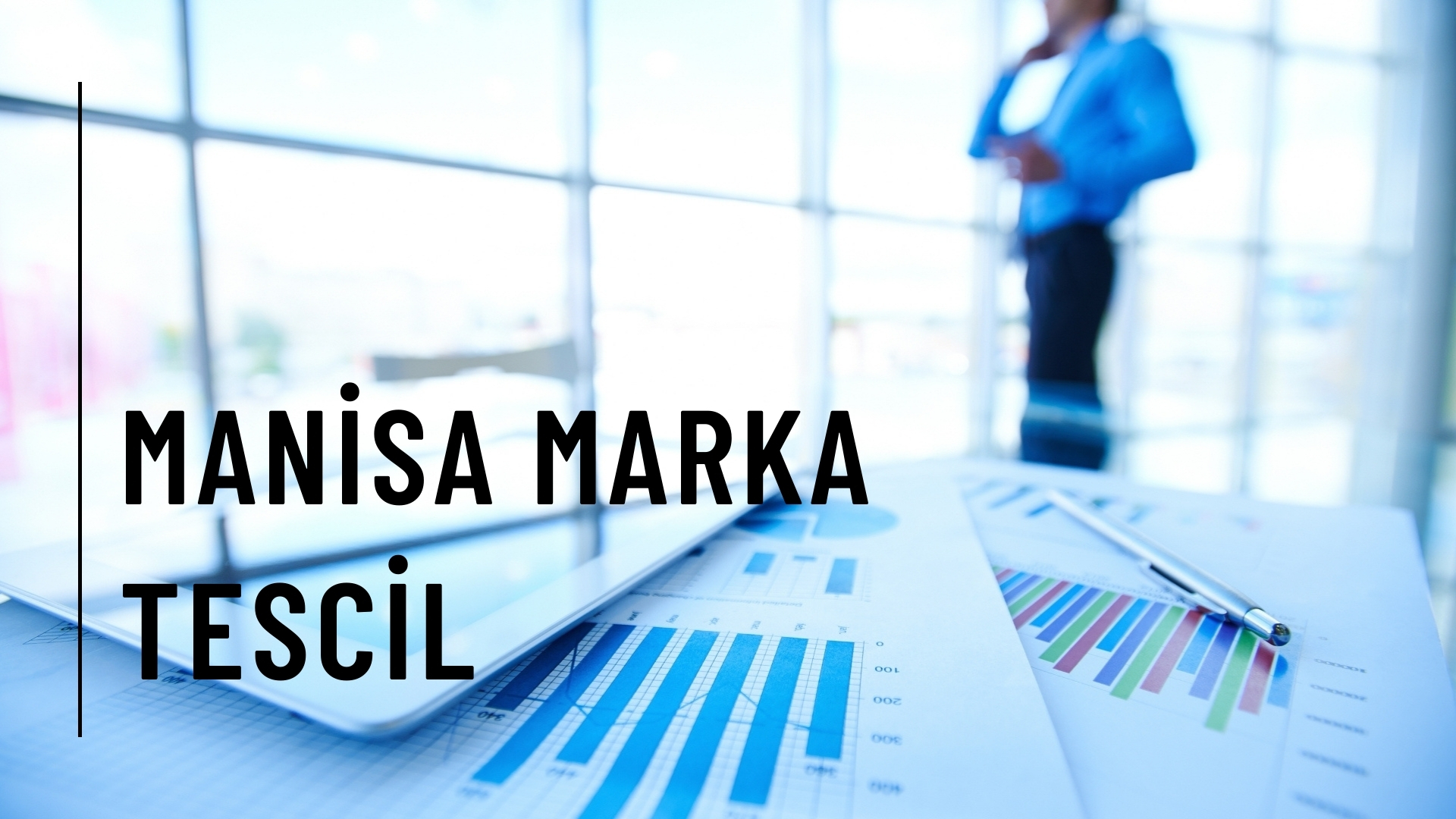 Manisa Marka Tescil Manisa Marka Tescil