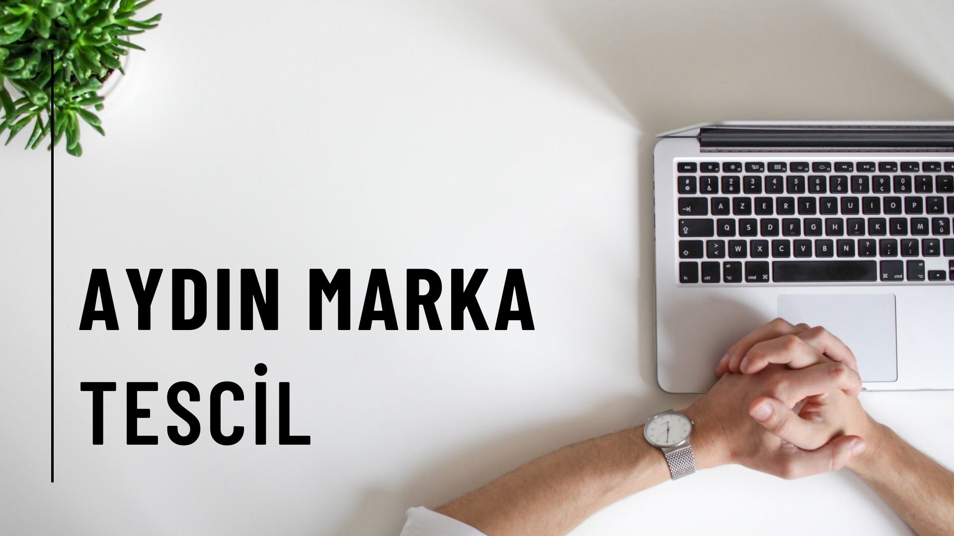 Aydin Marka Tescil Aydin Marka Tescil